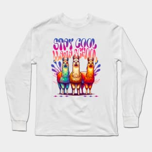 Stay Cool Llama School Long Sleeve T-Shirt